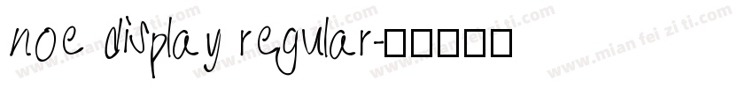 noe display regular字体转换